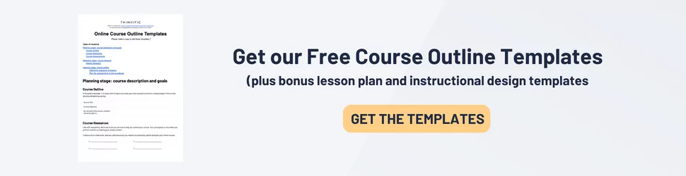 Get our Free Course Outline Templates: Download Now
