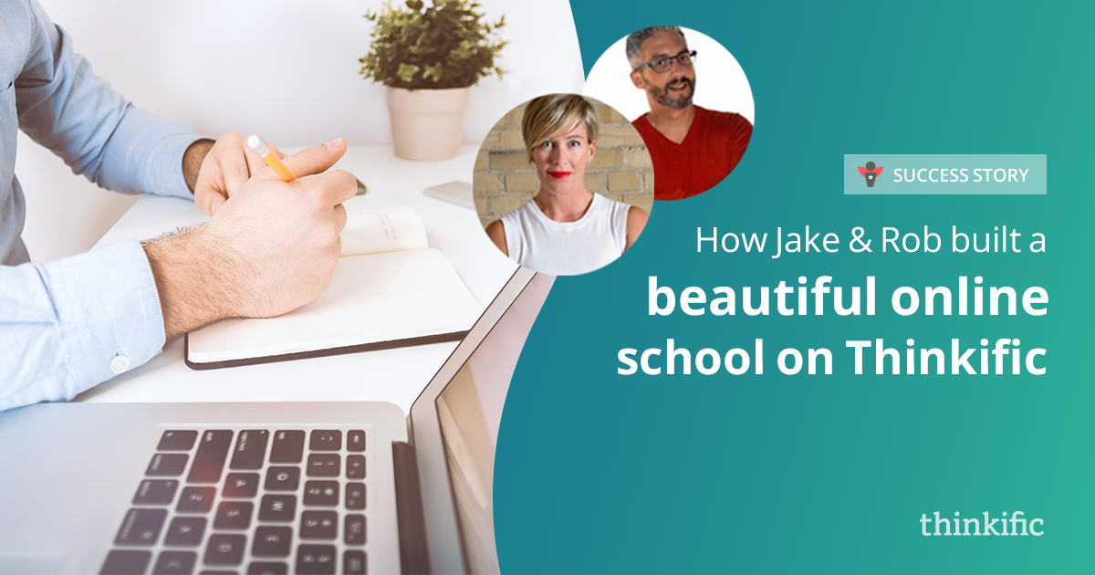 Building an Online School using Thinkific (Jake Hassel-Gren & Rob Galvin Interview)