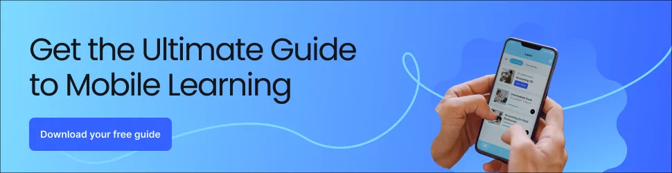 Get the Ultimate Guide to Mobile Learning: Download Now